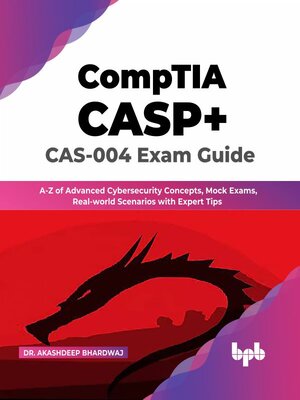 cover image of CompTIA CASP+ CAS-004 Exam Guide
